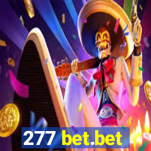 277 bet.bet